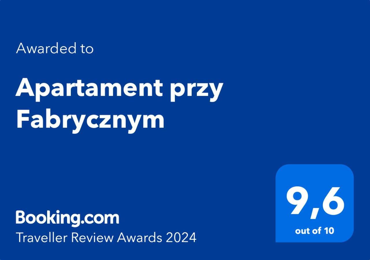 Apartament Przy Fabrycznym Łódź Extérieur photo